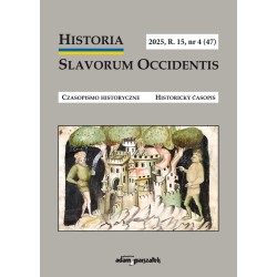 Historia Slavorum Occidentis 2025, R. 15, nr 4 (47)