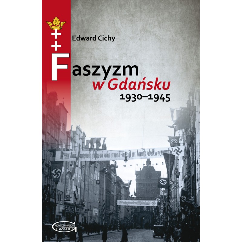 Faszyzm w Gdańsku 1930-1945