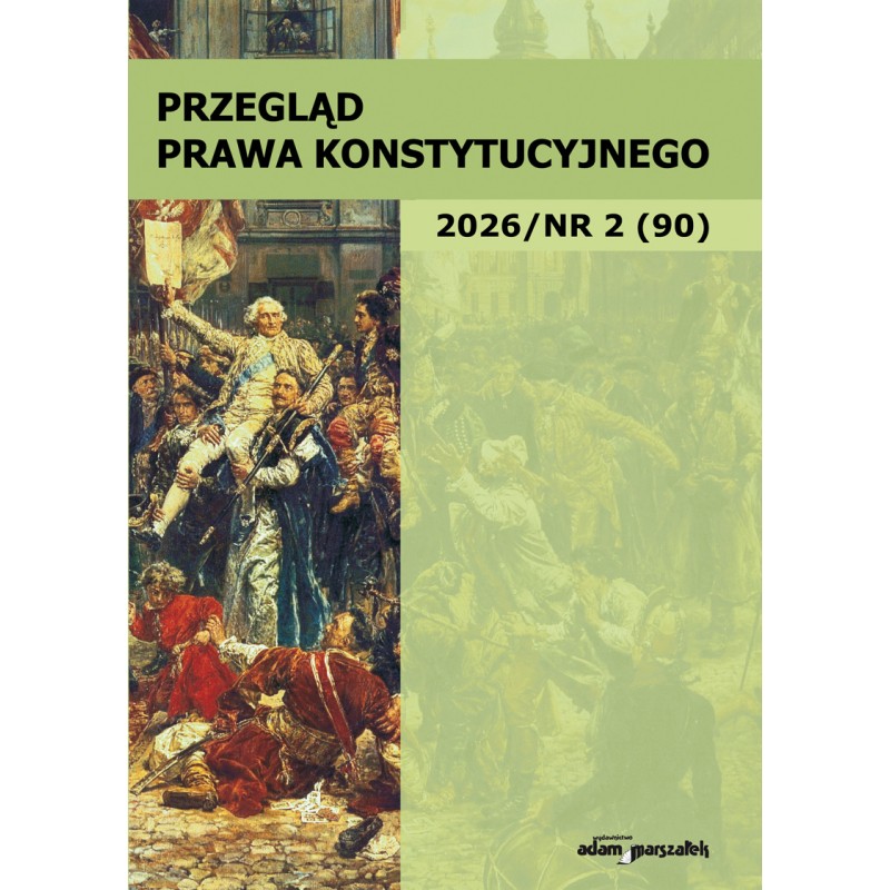 Przegląd Prawa Konstytucyjnego 2026/nr 2 (90)