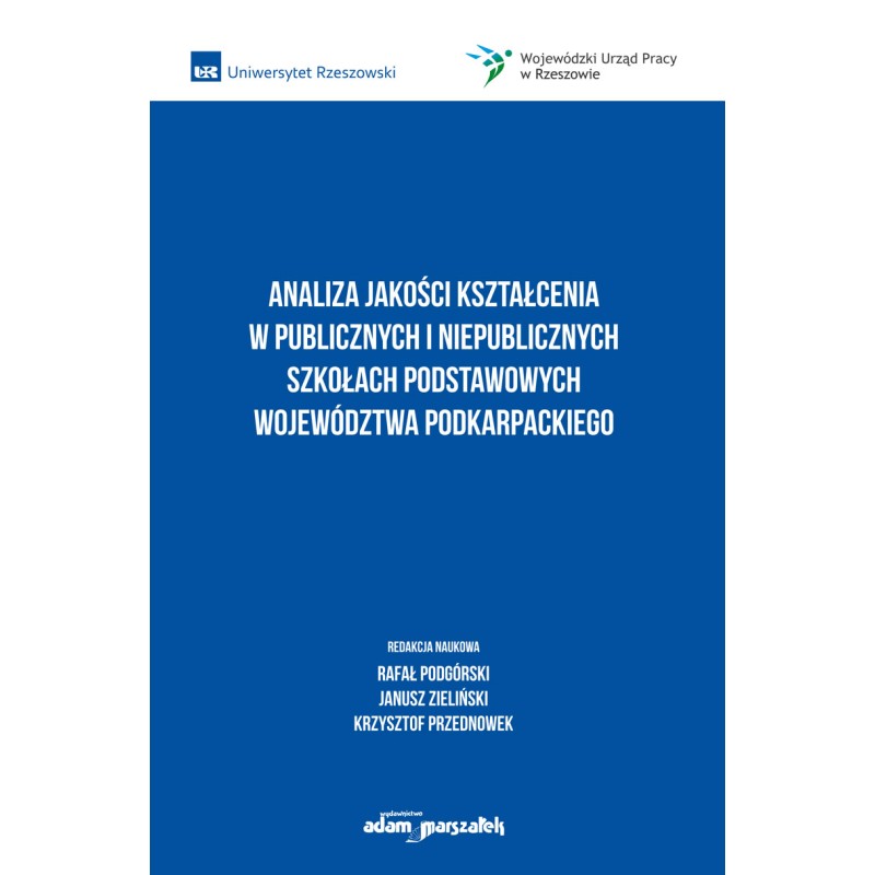 Analiza jakości kształcenia w publicznych i niepublicznych szkołach podstawowych województwa podkarpackiego