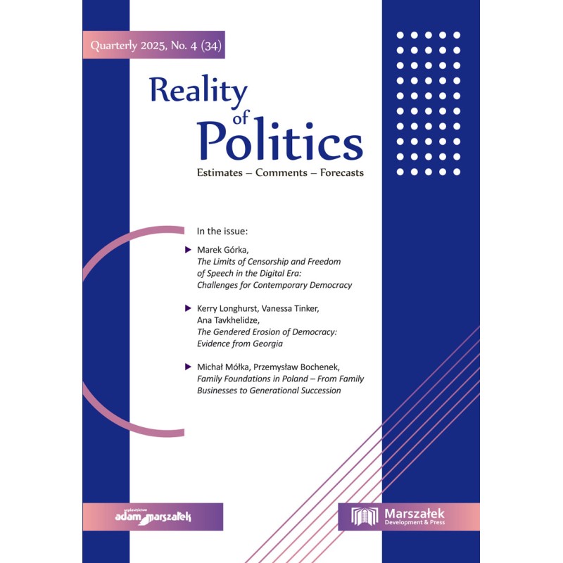 Reality of Politics. Estimates-Comments-Forecasts 2025, No.4 (34)